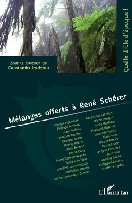 Mélanges offerts à René Schérer by Irodotou Constantin
