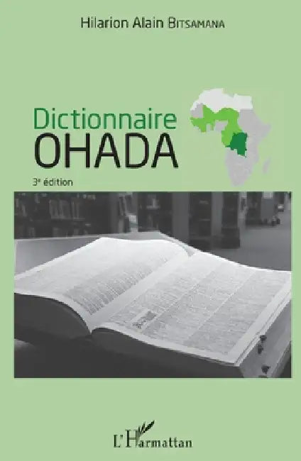 Dictionnaire OHADA: (3e edition) by Hilarion Alain Bitsamana