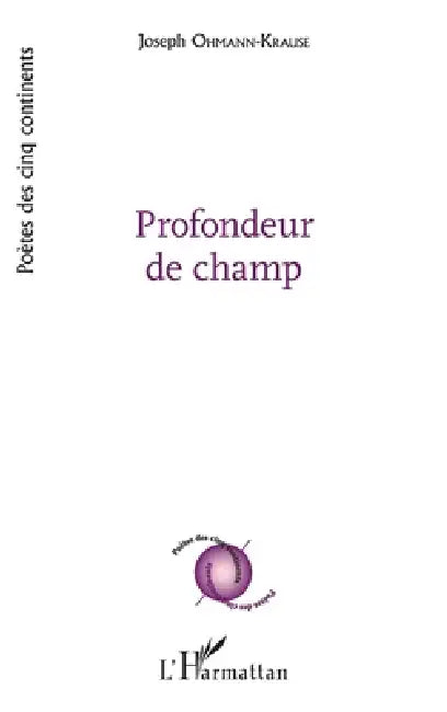 Profondeur de champ by Ohmann-Krause Joseph
