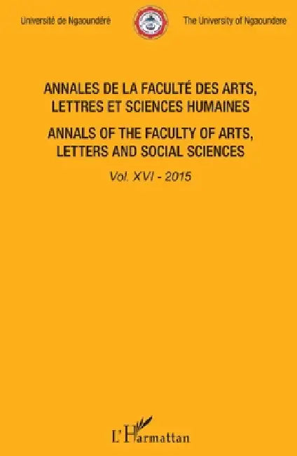 Annales de la faculté des arts, lettres et sciences humaines Vol XVI - 2015: Annals of the faculty of arts, letters and social sciences by Roger Mondoue