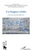 Les langues créoles: Eclairages pluridisciplinaires by Gauvin Axel, Gudrun Ledegen, Gkouskou Giannakou Pergia