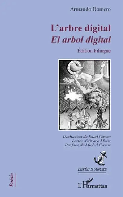 L'Arbre digital: El arbol digital Edition bilingue by Armando Romero