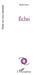 Echo by Homa Sayar
