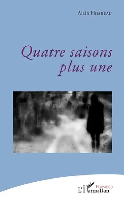 Quatre saisons plus une by Alain Hoareau