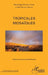 Tropicales mosaïques by Paul Serges Ntamack Epoh