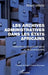 Archives administratives dans les Etats Africains (Les): Instruments de gouvernance et de souveraineté by Albert Mban