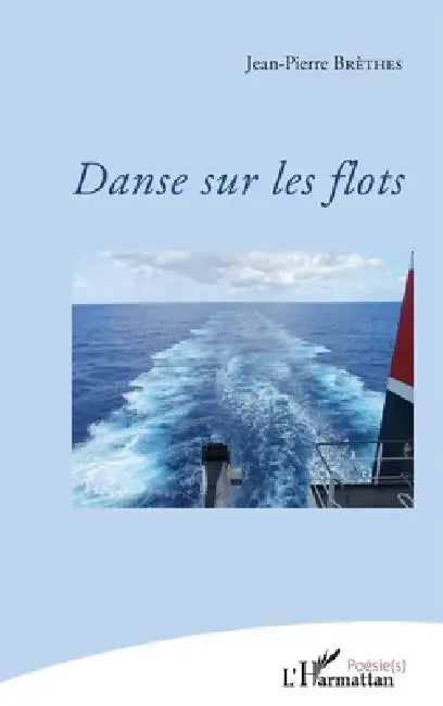 Danse sur les flots by Brethes Jean-Pierre
