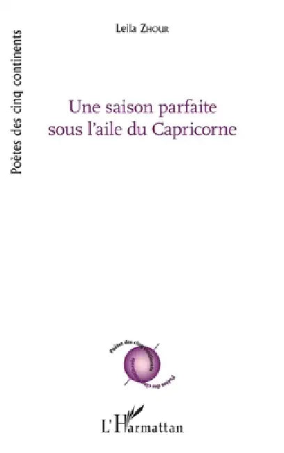 Une saison parfaite sous l'aile du Capricorne by Maurin Isabelle