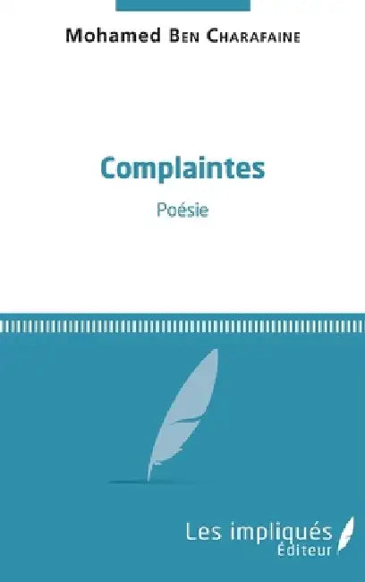 Complaintes by Ben Charafaine Mohamed