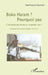 Boko Haram ? Pourquoi pas: C'est mieux que de mourir en prison, non ? Chroniques de la prison de Bafia, 2010-2014 by Brochard Francois