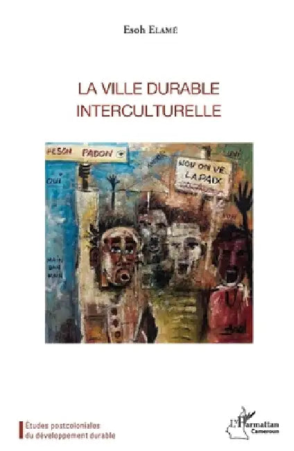 La ville durable interculturelle by Elame Esoh