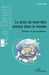 Le droit du bien-être animal dans le monde: Évolution et universalisation by Brels Sabine