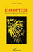 L'Apoptose: Sous l'action humaine de Soleils et de Lunes Poésie by Sorrodje Vladimir