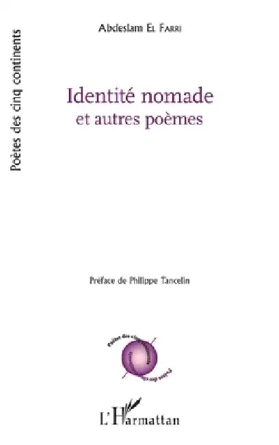 Identité nomade et autres poèmes by El Farri Abdeslam