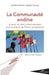 La Communauté andine: variante du droit communautaire sous le prisme de l'Union européenne by Cespedes Arteage Jackeline Patricia