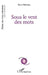 Sous le vent des mots by Pierre Melendez