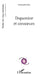 Dopamine et consoeurs by Christophe Levis