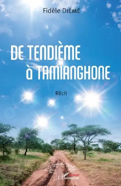 De Tendième à Tamianghone by Dieme Fidele