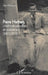 Pierre Herbart, cinématographes et colonies: (1903 - 1974) by Alain Moreews