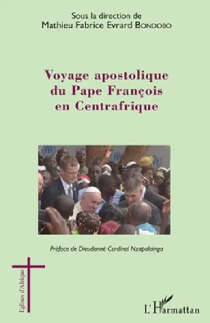 Voyage apostolique du Pape François en Centrafrique by Bondobo Mathieu Fabrice Evrard