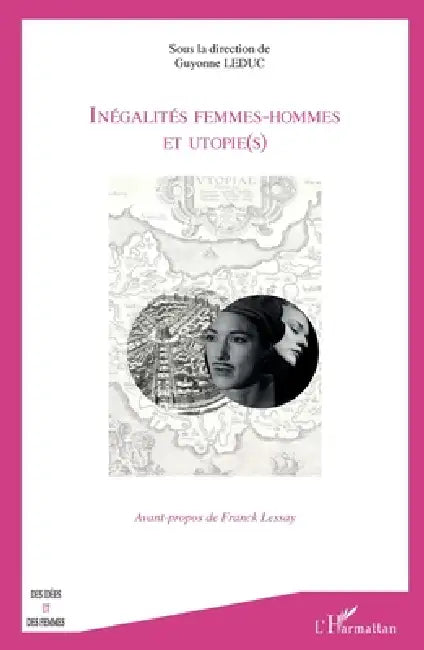 Inégalités femmes-hommes et utopie(s) by Guyonne Leduc