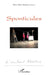 Sponticules by Alain Julien Rudefoucauld