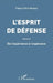 L'esprit de défense: Volume 2 De l'expérience à l'espérance by Tissou Félix Hessou