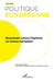 Gouverner (avec) l'opinion au niveau européen by Claudette Gorodetzky
