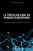 Presse en ligne en Afrique francophone (La): Dynamiques et défis d'une filière en construction by Seck Sarr Sokhna Fatou