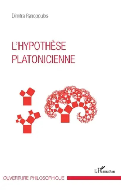L'hypothèse platonicienne by Dimitra Panopoulos