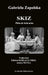 Skiz: Pièce en trois actes by Zapolska Gabriella