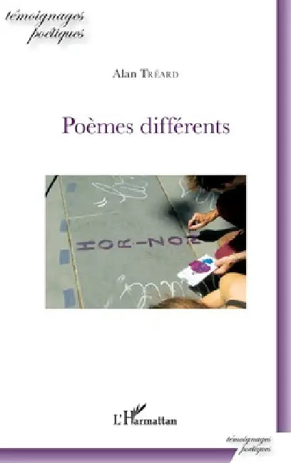 Poèmes différents by Treard Alan