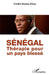 Sénégal: Thérapie pour un pays blessé by Cheikh Bamba Dieye