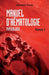 Manuel d'hématologie: Physiologie by Thiam Doudou