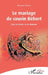 Le mariage de cousin Bébert by Francine Narèce