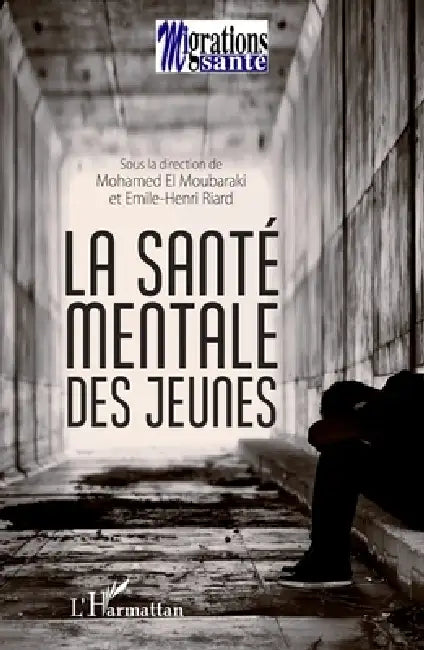La santé mentale des jeunes by Association Migrations Sante France, Association Migrations Sante