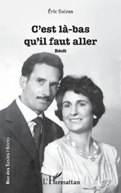 C'est là-bas qu'il faut aller by Éric Solvas
