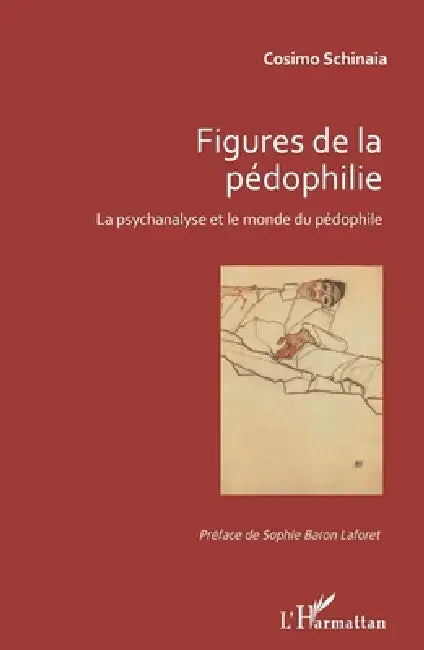 Figures de la pédophilie: La psychanalyse et le monde du pédophile by Cosimo Schinaia