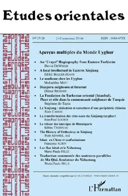 Etudes orientales: Aperçus multiples du Monde Uyghur by Souad Wheidi