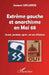Extrême gauche et anarchisme en Mai 68 by Jacques LeClercq