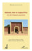 Abéché, hier et aujourd'hui: Une ville tchadienne cosmopolite by Yacoub Mahamat Saleh