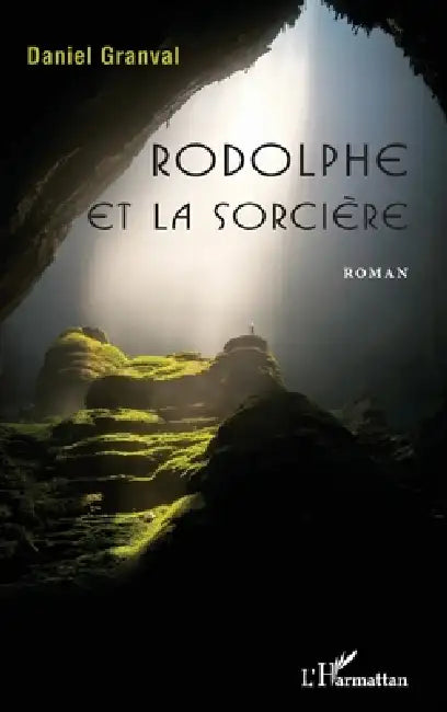 Rodolphe et la sorcière by Daniel Granval