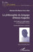 La philosophie du langage d'Alexis Kagame: Contribution à la problématique sur la philosophie africaine Nouvelle édition revue et augmentée by Bwanga Wa Mbenga Nyoli Boko