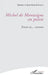 Michel de Montaigne en poésie: Essais et .... erreurs by Jean-Marie Rainaud, Maurice Rainaud