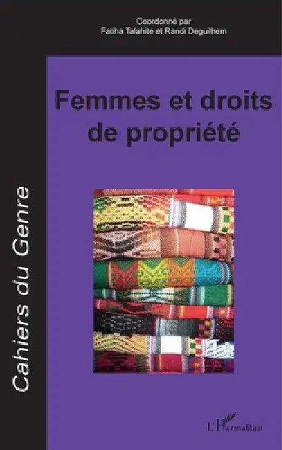 Femmes et droits de propriété by Danièle Senotier