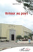 Retour au pays: Théâtre by Feviliye Ines