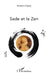 Sade et le Zen by Norbert Sclippa