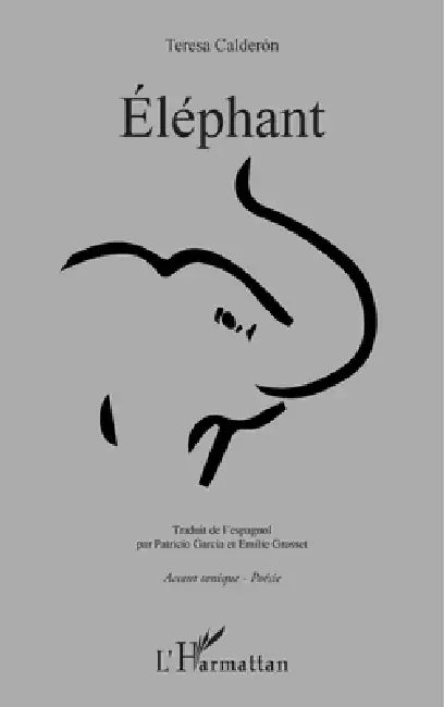 Éléphant by Calderon Teresa
