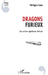 Dragons furieux: Les avions spatiaux chinois by Coue Philippe