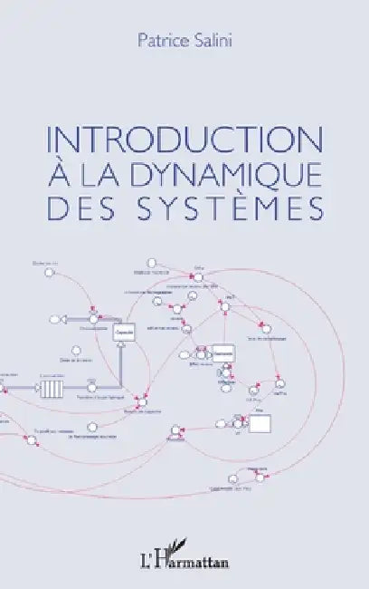 Introduction à la dynamique des systèmes by Salini Patrice